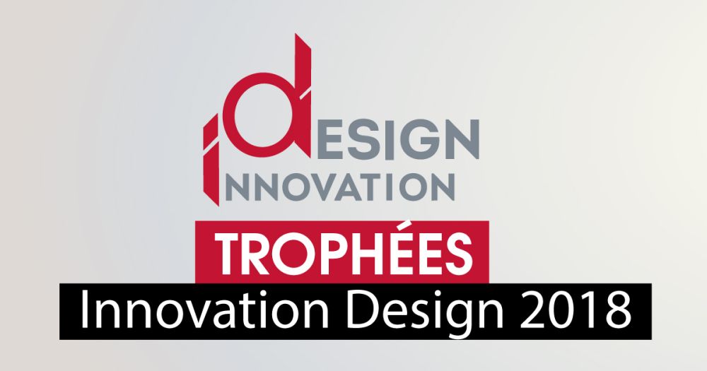 [Appel à projets] Trophées Innovation Design 2018